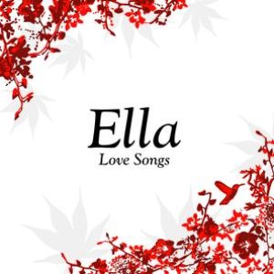 ELLA love songs