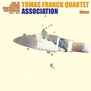 Association - Live at Jazzhus Montmartre (feat. Carsten Dahl, Daniel Franck & Rodney Green)