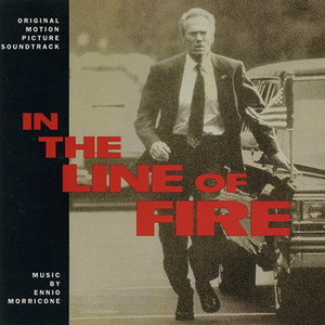 Morricone Ennio - In the Line of Fire - Zortam Music