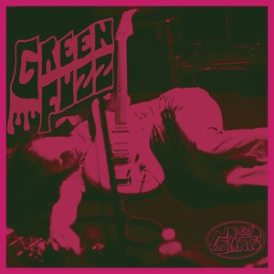 Green Fuzz - EP