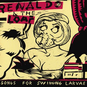 Songs For Swinging Larvae / Songs From The Surgery