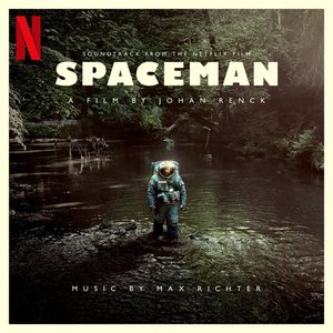 Spaceman: Original Motion Picture Soundtrack