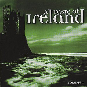 A Taste Of Ireland - Volume 1