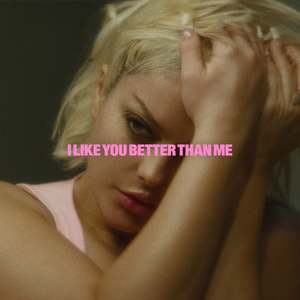 Bebe Rexha - I Like You Better Than Me Lyrics - Zortam Music