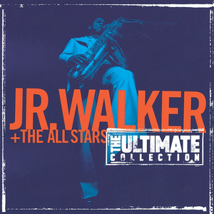 Junior Walker & the All-Stars - The Ultimate Collection - Zortam Music