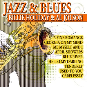 Jazz & Blues - Billie Holiday & Al Jolson