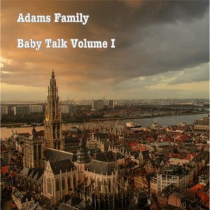 Baby Talk, Vol. I