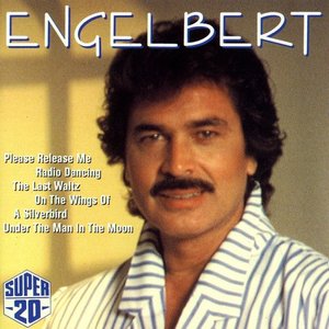 The Second Time — Engelbert Humperdinck | Last.fm