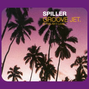 Groove Jet (If This Ain't Love)