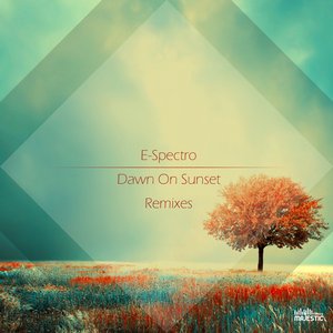 Dawn On Sunset (Remixes 2014)