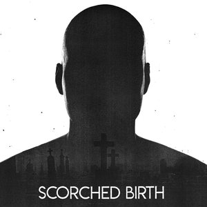Scorched Birth