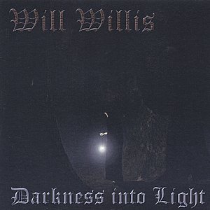 Darkness into Light