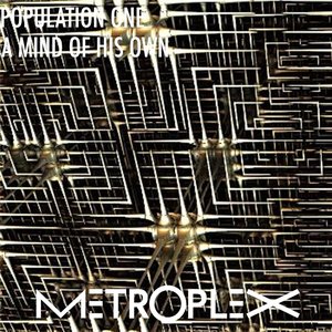 Population One (A Mind Of His Own)