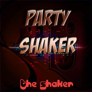 Party Shaker