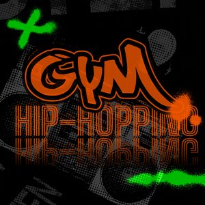 Gym Hip-Hopping