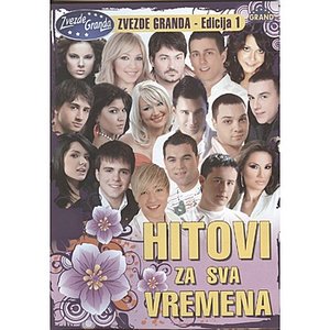 Zvezde Granda - Hitovi Za Sva Vremena vol. 1