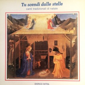 Tu scendi dalle stelle (Canti e musiche di Natale)