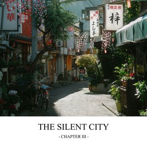 The Silent City (Chapter III)