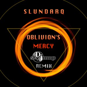 Oblivion's Mercy (DJ Skyjump Remix) - Single