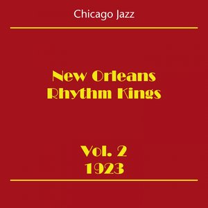 Chicago Jazz (New Orleans Rhythm Kings Volume 2 1923)