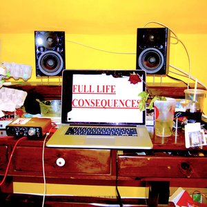 Full Life Consequences - Single