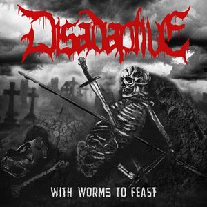 With Worms to Feast