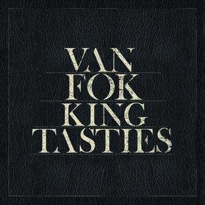 Vanfokkingtasties Akoesties [Explicit]