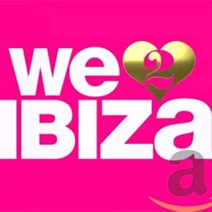 We Love Ibiza, Vol. 2