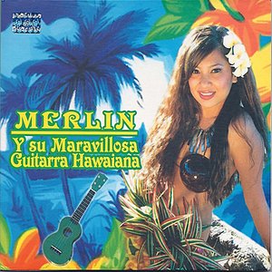 Y su Maravillosa Guitarra Hawaiana