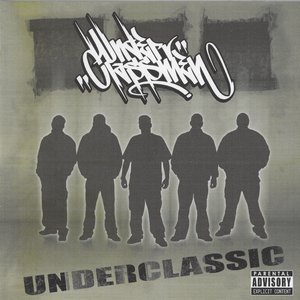 UnderClassic [Explicit]