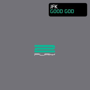 Good God (Remixes)