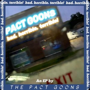 Bad, Horrible, Terrible!