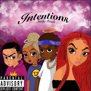 Intentions [Explicit]