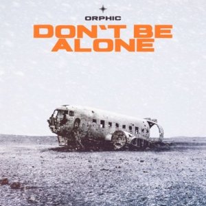 Don't Be Alone