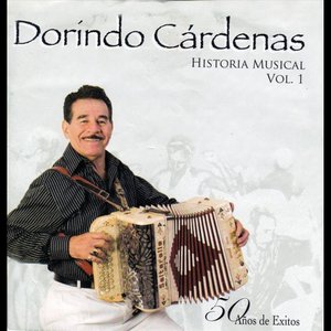 Dorindo Cardenas Historia Musical, Vol. 1