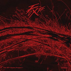 FIX OFF Desire Project 1