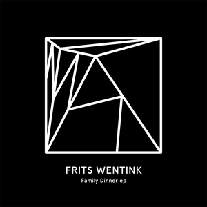Frits Wentink - Family Dinner EP - Zortam Music