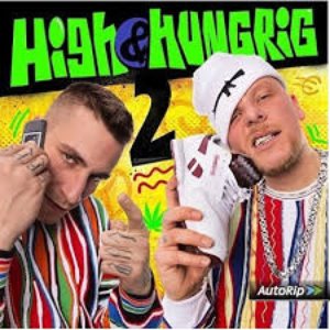 High & Hungrig 2 [Explicit]