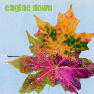 Engine Down - Single