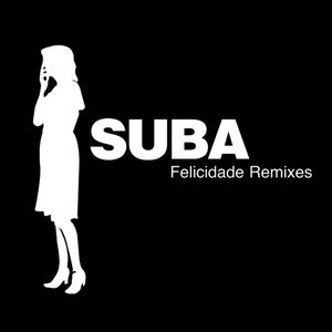 Felicidade Remixes - Single