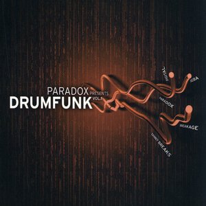 Paradox Presents Drumfunk Vol 1