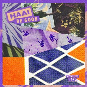 Be Good - Single