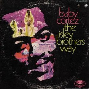 The Isley Brothers Way