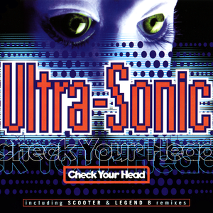 Ultra-Sonic - Check Your Head - Zortam Music