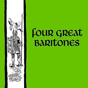 Four Great Baritones