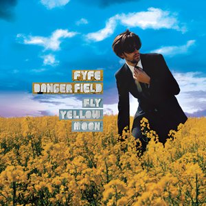 Fly Yellow Moon (Deluxe Edition)