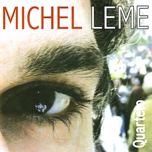 Michel Leme Quarteto