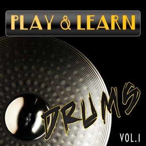 Play & Learn Drums, Vol. 1