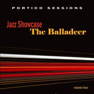 Jazz Showcase: The Balladeer, Vol. 4