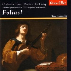 Imagen de 'Folias! - Virtuoso guitar music of C17th on period instruments'